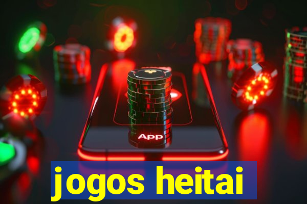 jogos heitai